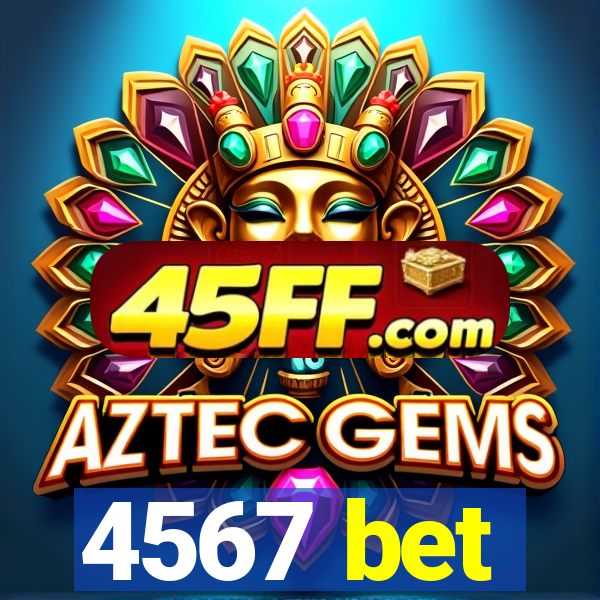 4567 bet